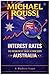Interest Rates: To Whom It May Concern (Australia): A Modern Issue (Cost of Living Australia Series)
