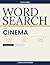 Cinema Word Search — 100 Puzzles 20×20 with Solutions | Volume 4: Large Print Word Search Book for Movie Lovers | Films, Actors, Directors & Movie ... Mixed Difficulty Levels | Answer Key Included