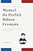 Manuel du Parfait Râleur Français: Guide officiel non homologué par le Ministère (French Edition)