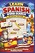 Learn Spanish Word Search – Bilingual Edition: 60 Spanish–English Puzzles for Everyday Vocabulary Practice