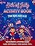 4th of July Activity Book for Kids Ages 8-12: 100+ Patriotic Games, Word Searches, U.S. History Trivia, How to Draw, Connect the Dots & More for Independence Day