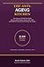 The Anti-Aging Kitchen: The Science of Foods That Fight Chronic Inflammation, Protect Your Cells, and Help You Look and Feel Younger for Longer