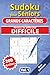Sudoku pour séniors, Grands caractères, Niveau Difficile, Vol. 1: 200 grilles Difficiles, livre sudoku senior, grands caractères, sudoku facile à ... cerveau, jeu logique. (French Edition)
