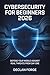 CYBERSECURITY FOR BEGINNERS...