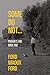 Some Do Not... — Parade's End, Book One (Warbler Classics Annotated Edition)
