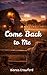 Come Back to Me