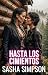 Hasta los cimientos (Pasion...