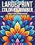 Large Print Color By Number Adult Coloring Book: High Contrast Large Print Color by Number Book for Seniors with Simple Mosaic Designs and Clear Numbers for a Satisfying Creative Experience