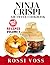 Ninja Crispi Air Fryer Cookbook: 169 Quick & Crispy Sides, Snacks, Breads & Sweet Treats for the Ninja Crispi and Crispi PRO (New Edition Volume 2)