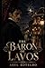 THE BARON OF LAVOS