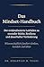 Das Mindset-Handbuch: Der evidenzbasierte Leitfaden zu mentaler Stärke, Resilienz und dauerhafter Veränderung. Wissenschaftlich fundiert denken, handeln und leben (German Edition)