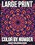Large Print Color By Number Adult Coloring Book: Stress Relieving Large Print Activity Book with Simple Mosaic Illustrations and a Clear Color Key Perfect for Seniors and Hobbyists