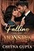Falling For The Monster by Chetna Gupta