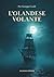 L'Olandese Volante (Italian Edition)