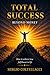 Total Success: Beyond Money