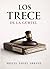 LOS TRECE DE LA GÜRTEL: Las muertes que nunca se quisieron investigar (Spanish Edition)