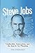 The Steve Jobs Question: Leadership, Innovation, and the Search for Meaning