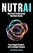 NUTRAI: The First AI-Powered Nutrition Guide (AI for Life Series Book 1)