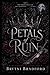 Petals of Ruin (Graveborn Series)
