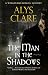 THE MAN IN THE SHADOWS a gripping British Victorian historical mystery (World’s End Bureau Mysteries Book 3)