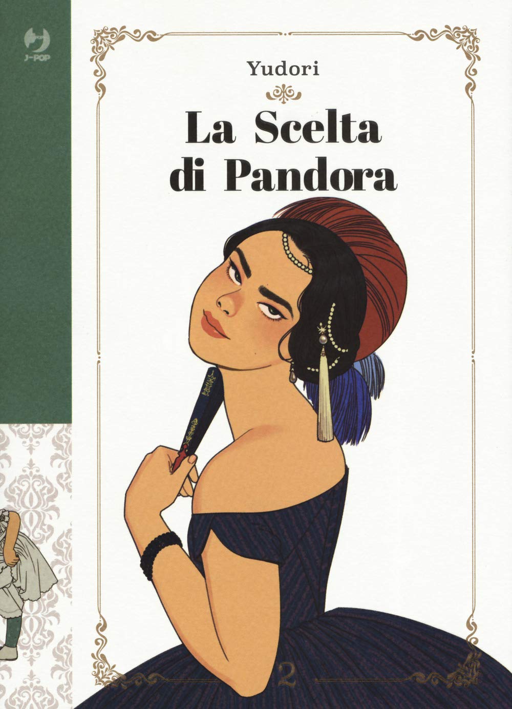 La Scelta di Pandora, Vol. 2