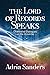 The Lord of Records Speaks. Channeled Dialogues on the Universe