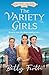 The Variety Girls: An uplif...