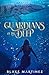 Guardians of the Deep by Blake Martinez