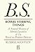 Bowel Stirring Things: A Natural History of Mental Laxatives & the Bowel as Predator Detector