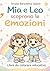 Mia e Leo scoprono le emozioni (Italian Edition)