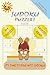 Sudoku Puzzles: Normal Difficulty: Sudoku Puzzles with easy to read print to challenge those that love Brain Teasers, Logic Challenges and Number ... gift for vacations, holidays and free time.