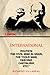 INTERNATIONAL POLITICS, THE CIVIL WAR IN SPAIN, THE “COLD WAR, FASCISM, CAPITALISM, ETC.”