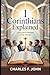 1 CORINTHIANS EXPLAINED: UNITY AND HOLINESS IN THE CHURCH