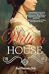 Wilton House by Kay Peterson Daly
