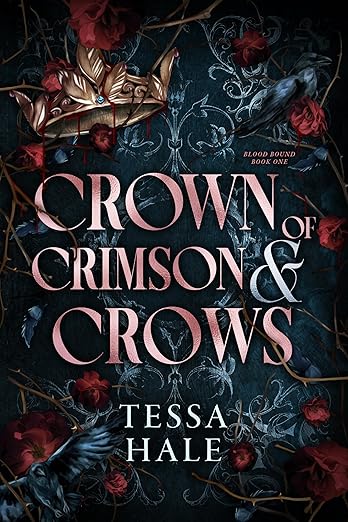 Crown of Crimson and Crows (Deluxe Edition) (Blood Bound, 1)