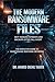 THE MODERN RANSOMWARE FILES: WHY RANSOM PAYMENTS AND BACKUPS OFTEN FALL SHORT
