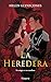 La heredera: El nuevo romance prohibido de vampiros en el que sumergirte (Harper + nº 48) (Spanish Edition)