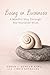 Being in Business: A Mindful Way Through the World of Work