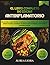 EL LIBRO COMPLETO DE COCINA ANTIINFLAMATORIO: Más de 100 recetas fáciles, deliciosas y respaldadas por la ciencia para reducir el dolor, fortalecer el ... la curación natural. (Spanish Edition)