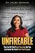 Unfireable: You Can Be Fired From Your Job, But You Can Never Be Fired From Your Purpose