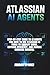 Atlassian AI agents: Step-by-Step Guide to AI agents and how to use Atlassian AI tools to simplify work, improve efficiency, and achieve business success. (AI Success Blueprint Series)