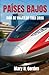 PAÍSES BAJOS GUÍA DE VIAJES EN TREN 2026: Sumérgete en escapadas panorámicas, descubrimientos culturales y experiencias fuera de lo común en un reino compacto. (Spanish Edition)