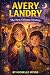 Avery Landry: The New Orlea...