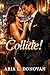 Collide!: Enemies Desire Rival Hearts And Tension