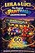 LEILA & LUCI: THE MAGICAL PAINTBALL COLORING BOOK