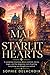 The Map of Starlit Hearts: A sweeping romantasy about ambition, desire, magic, and the dangerous cost of getting everything you thought you wanted. (The Veiled Roads Trilogy)