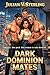 Dark Dominion Mates: An Intense Why Choose Secret Romance (The Urban Pack Book 3)