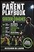 THE PARENT PLAYBOOK FOR SOCCER COACHES: The Complete Field Guide to Onboarding, Communicating With, and Surviving Soccer Parents — Season After Season