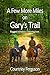 A Few More Miles on Gary's Trail: Rugged romance. Lifetime love.