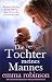 Die Tochter meines Mannes: ...